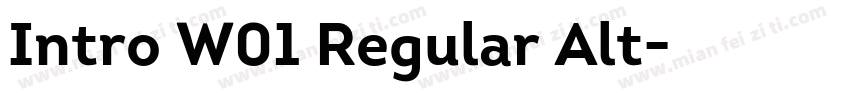 Intro W01 Regular Alt字体转换